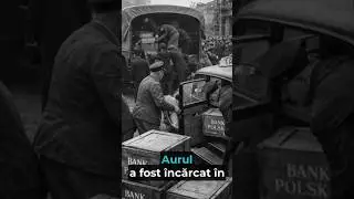 Cum a salvat Romania aurul Poloniei de la naziști - Part 1