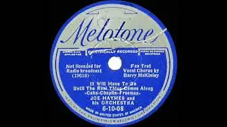 1936 Joe Haymes - Until The Real Thing Comes Along (Barry McKinley, vocal)