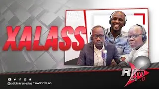 XALASS RFM - Pr : ABBA NO STRESS - PASSE-PARTOUT - MAMADOU M0UHAMED NDIAYE - 17 MAI 2022
