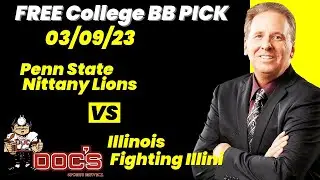 College Basketball Pick - Penn State vs Illinois Prediction, 3/9/2023 Free Best Bets & Odds