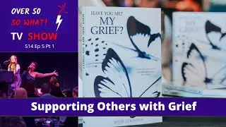 Reclaim Life After Loss with Grief Recovery Specialist Jodie Atkinson