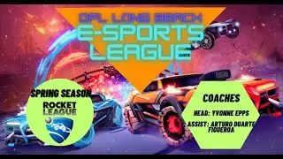 OFY Long Beach Spring 2023 Rocket League Season Matches 1 and 2