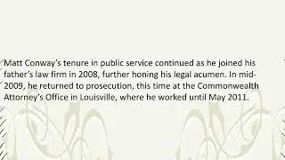 Matt Conway - A Deal-Making Pro - Louisville, Kentucky