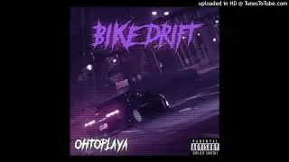 BIKE DRIFT