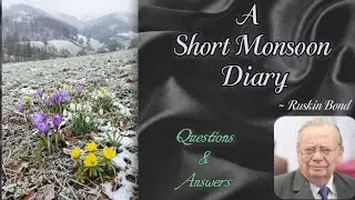 CBSE Class 8 | Honeydew book | A Short Monsoon Diary | Question and Answers