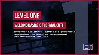 ETI School of Skilled Trades Welding Tour