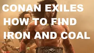 Conan Exiles how to find ironstone and coal