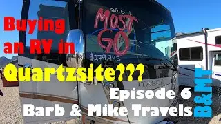 Travel to Quartzsite Arizona with Barb & Mike Travels as they visit the RV Show. Did we buy an RV?
