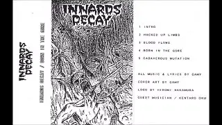 INNARDS DECAY (JAPAN)- Born In The Gore Demo 1996 [FULL DEMO]