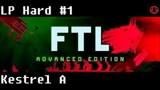 FTL Advanced Edition #1 - Hard - Quick Start Guide