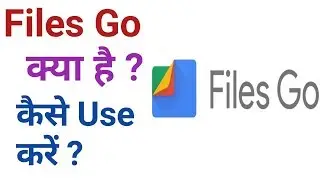 What is Files Go by Google? How to use? Features// by Md Raja Tech