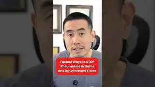 Fastest Ways to STOP Rheumatoid Arthritis and Autoimmune Flares!