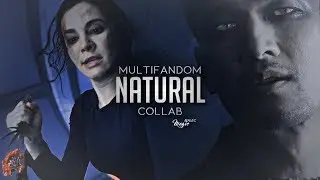 ● Multifandom Collab || Natural {HBD GINA}