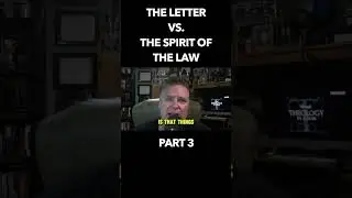 The letter and spirit of the law (Part 3) #theology #bible #biblestudy