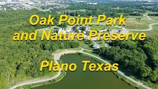 Oak Point Park and Nature Preserve | Plano Texas