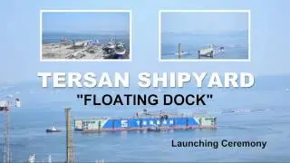 Tersan New Floating Dock starts operation