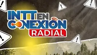 INTT EN CONEXI&Oacute;N RADIAL 09.12.2025