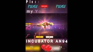 FREE FIRE NEW EVENT। INCUBATOR AN94 SPIN