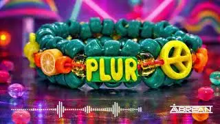 PLUR (Peace, Love, Unity, Respect)