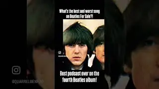 What's the best & worst song on Beatles For Sale?!