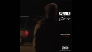 Kevin Abstract - RUNNER Extended (Demo + Studio)