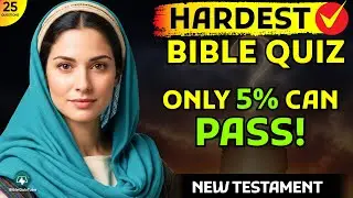 Only 5% Pass This Christian Faith Quiz - 25 Questions That Stump Most | Bible Quiz Tube