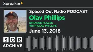 Olav Phillips - Strange Places with Olav Phillips