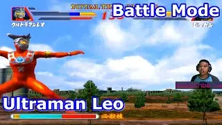 Ultraman Leo Battle Mode - Ultraman Fighting Evolution 2