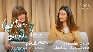 La b&uacute;squeda del equilibrio con Itziar Aguilera  - Ep. 3  | Hoss Intropia