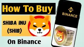 How To Buy Shiba inu Coin In Binance || Binance Me Coin Buy Kaise Karen