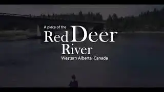 The Red Deer River - Garrington Bridge - Alberta, Canada