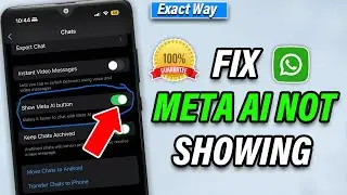 How to Fix Meta AI Not Showing on Whatsapp [ 100% Solved ] How to get Meta AI on Whatsapp