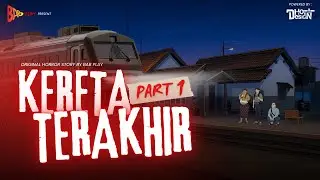 KERETA TERAKHIR - PART 1 | BAB PLAY #babplay #dhotdesign #animasi