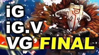 IG vs IG.V vs VG - Chinese GRAND FINAL - Kiev Major DOTA 2