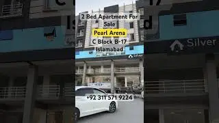 2 bed apartment for sale in Pearl Arena c block B-17 Multi Gardens Islamabad #b17 #apartmentforsale