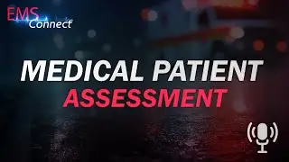 BLS Provider Essentials: Medical Patient Assessment