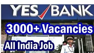 yes bank recruitment 2020 | yes bank vacancies 2020 | private Bank job | Jobs for Fresher | Bank job