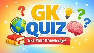 Gk quiz |  daily gk quiz |  simple gk quiz |  quiz 