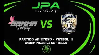 Gamma Sporting vs Costa FC | Partido amistoso | Fútbol 11