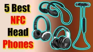 5 Best NFC Headphones