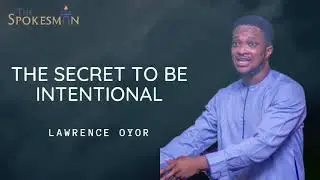 THE SECRET TO BE INTENTIONAL