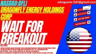 WAIT FOR BREAKOUT : DFLI STOCK ANALYSIS | DRAGONFLY ENERGY HOLDINGS CORP STOCK