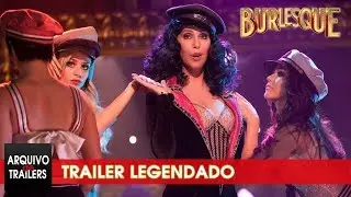 Burlesque (2010) - Trailer Legendado