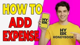 How To Add Expenses In HoneyBook (Expense Tracking 2026)