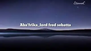 Ab'afrika by lord fred sebatta
