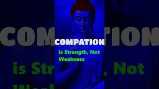 Compassion is Strength, Not Weakness  #mindfulpresence #compassion