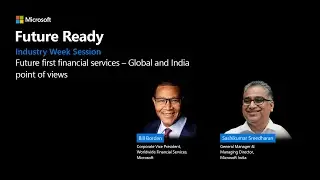 Microsoft's Sashikumar Sreedharan and Bill Borden at Microsoft Future Ready Industry Week