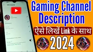 Gaming Channel Description Kaise Likhe | Youtube Description Me Kya Likhe Gaming -YouTube Tips trick