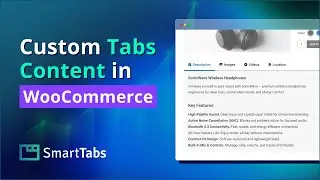Smart Tabs Pro - How to Create a Custom Content Tab