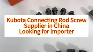 Hot Selling Genuine Connecting Rod Screw For Kubota Engine Parts.